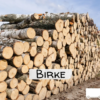 Birke Brennholz – flexible LKW-Ladung – 20 RM oder 40 RM